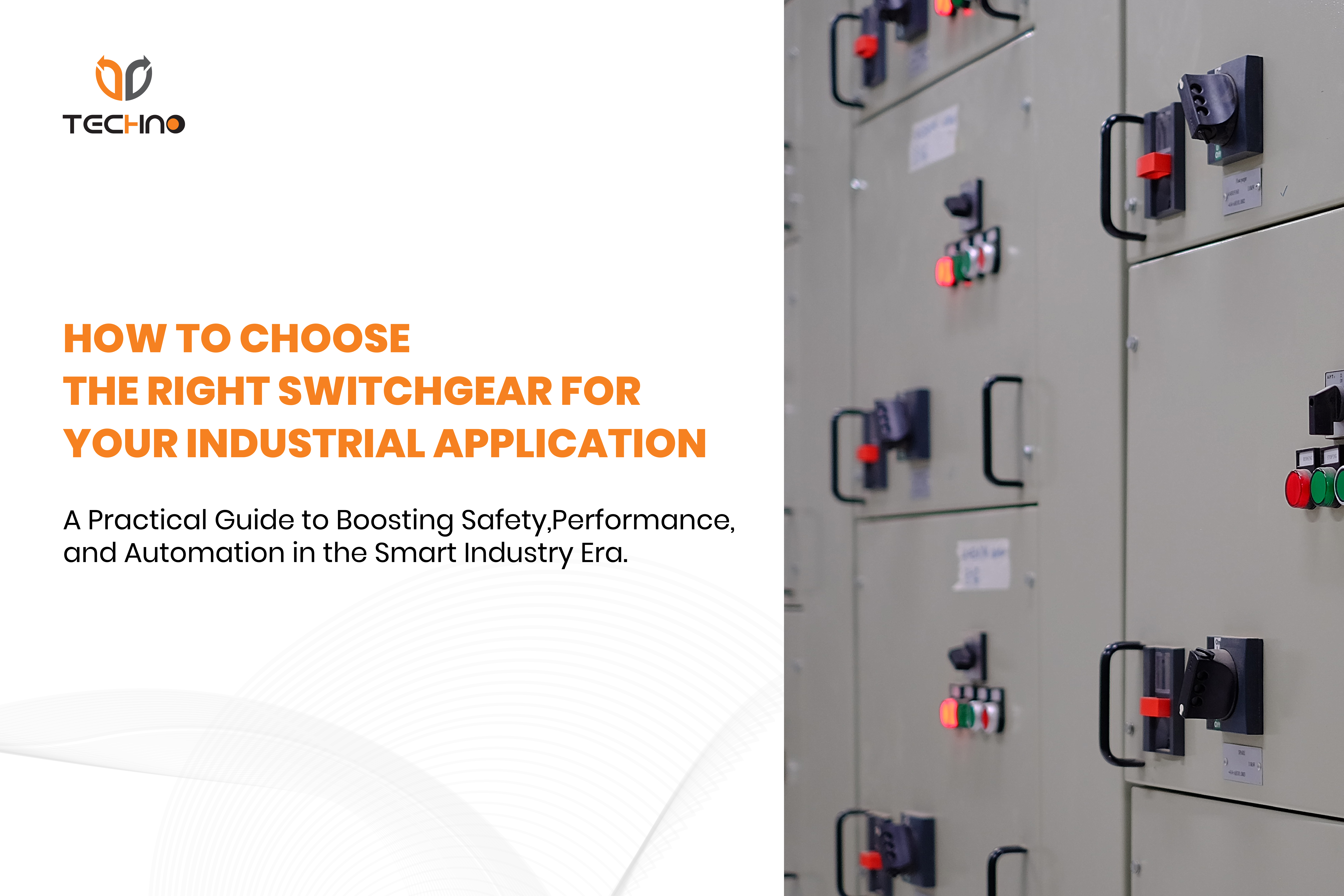 Choose the Right Switchgear for Your Industrial Application